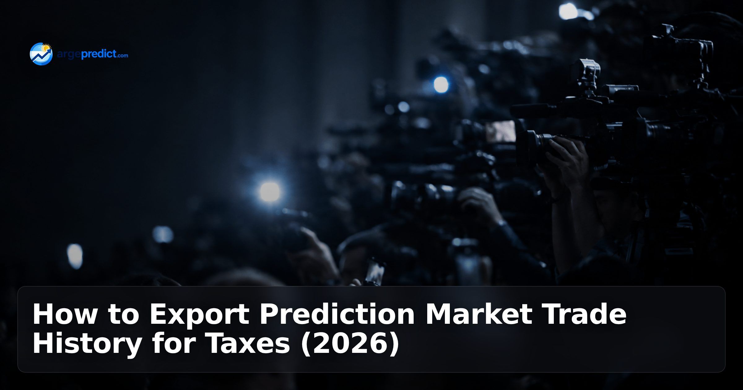 How to Export Prediction Market Trade History for Taxes (2026)