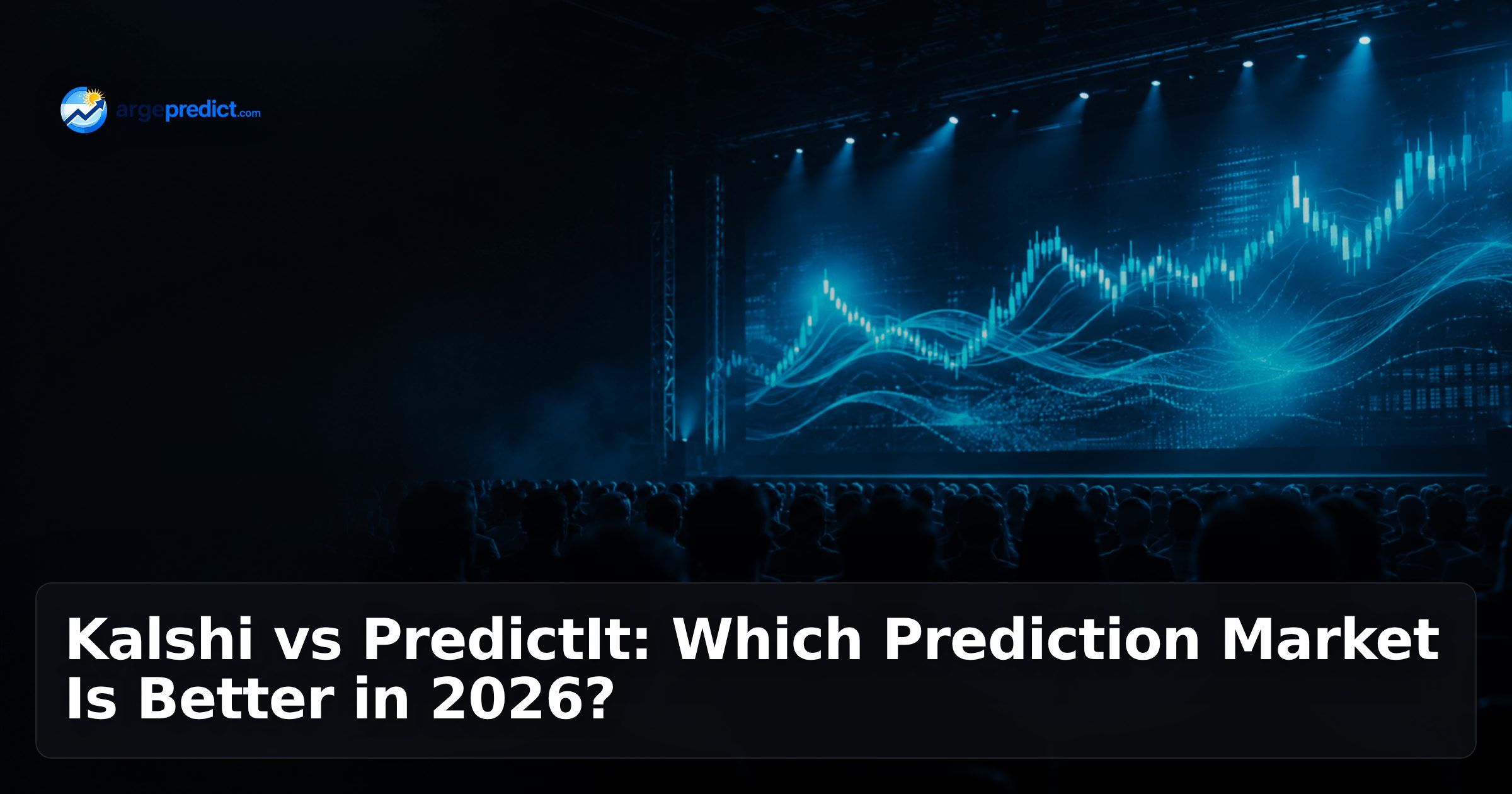 Kalshi vs PredictIt: Which Prediction Market Is Better in 2026?