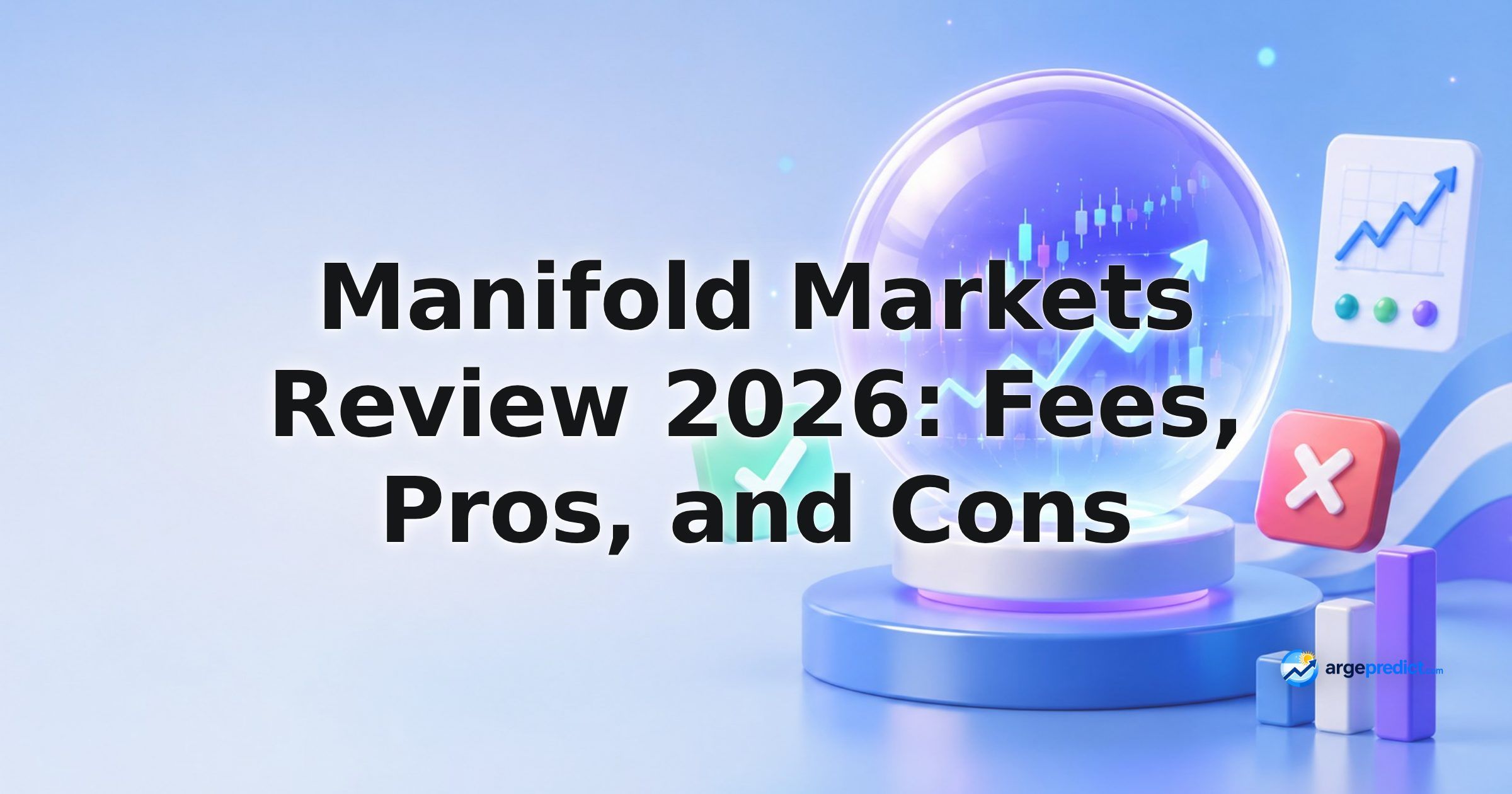 Manifold Markets Review 2026: Fees, Pros, and Cons