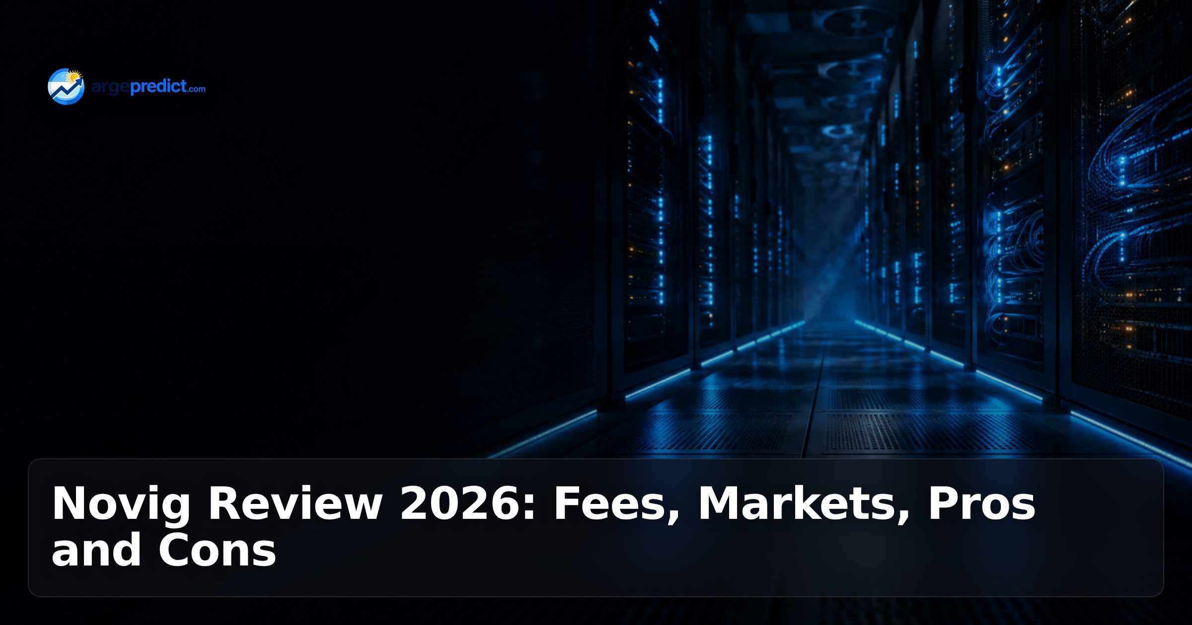 Novig Review 2026: Fees, Markets, Pros and Cons