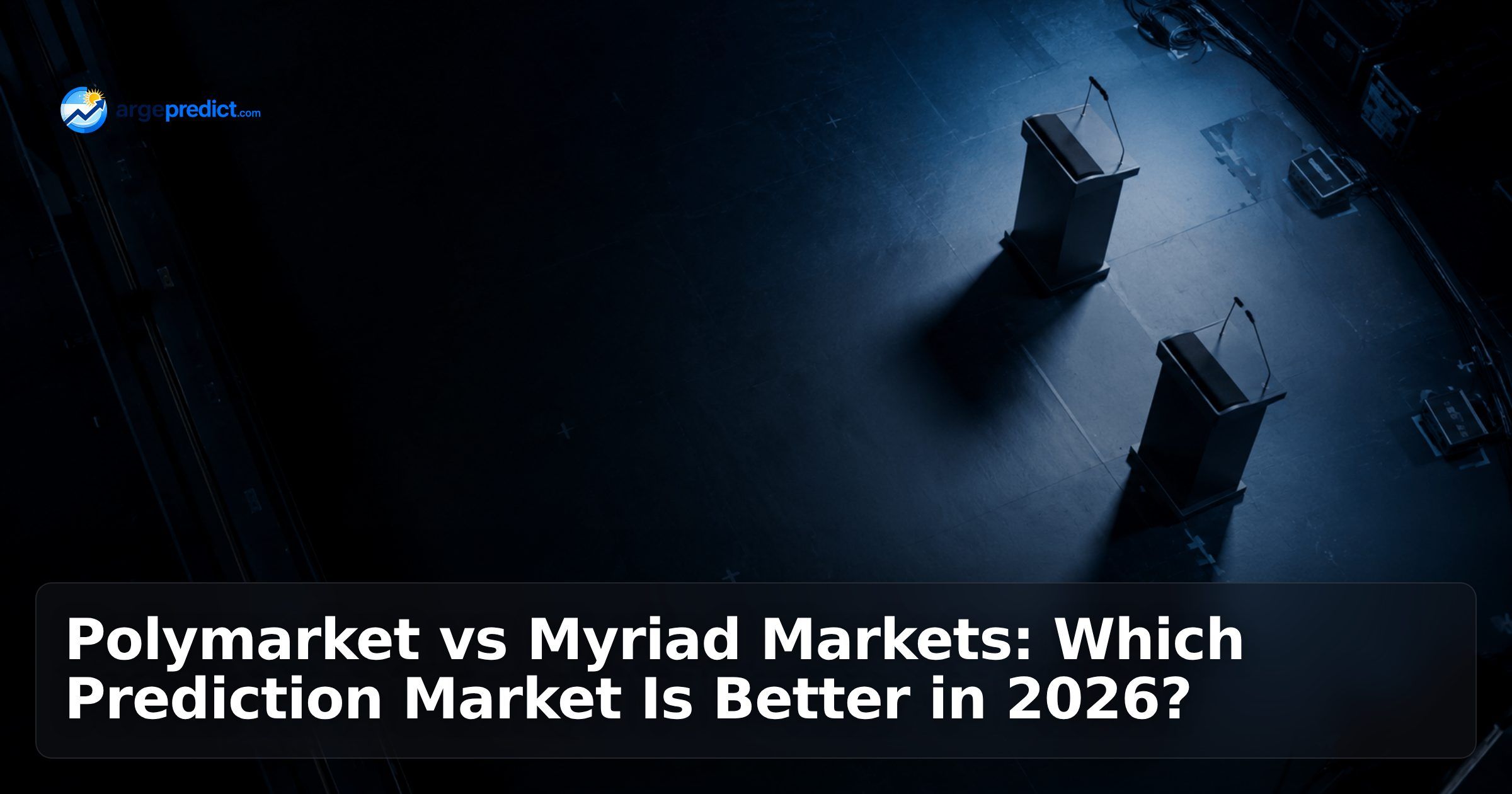 Polymarket vs Myriad Markets: Which Prediction Market Is Better in 2026?